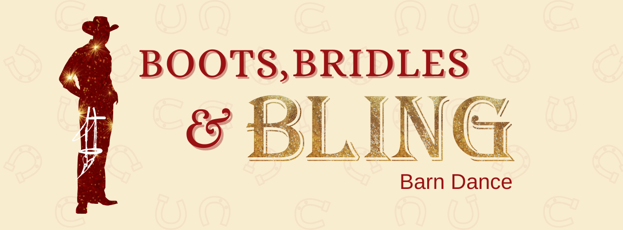 Boots Bridles & Bling Barn Dance 2026